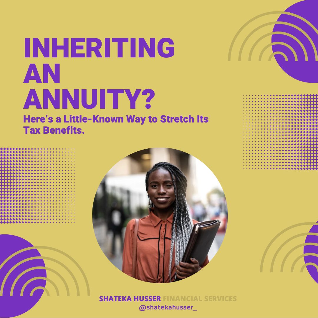 Inheriting An Annuity? Here’s A LittleKnown Way To Stretch Its Tax
